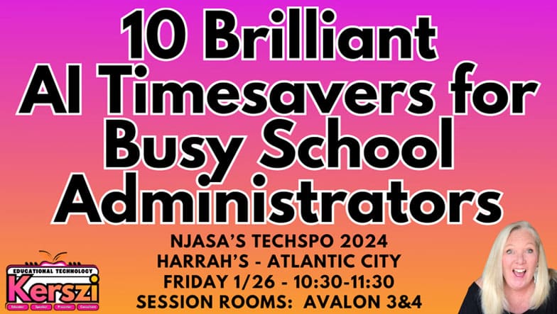 10 Brilliant AI Timesavers for Busy School Administrators
